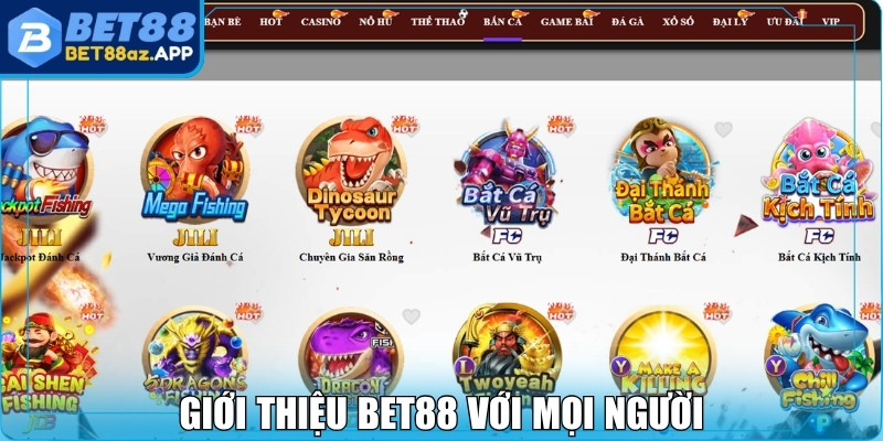Giới thiệu Bet88 Giới thiệu Bet88 với mọi người