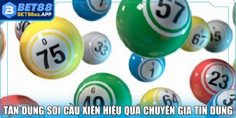 Mega 6/45 Bet88 - Cơ Hội Săn Giải Khủng Với Một Lần Đánh Tận dụng soi cầu xiên hiệu quả chuyên gia tin dùng